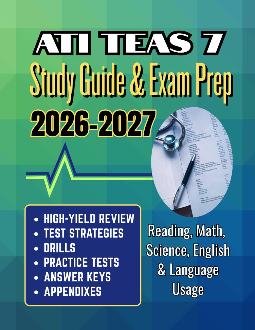 TEAS Study Guide 2026-2027