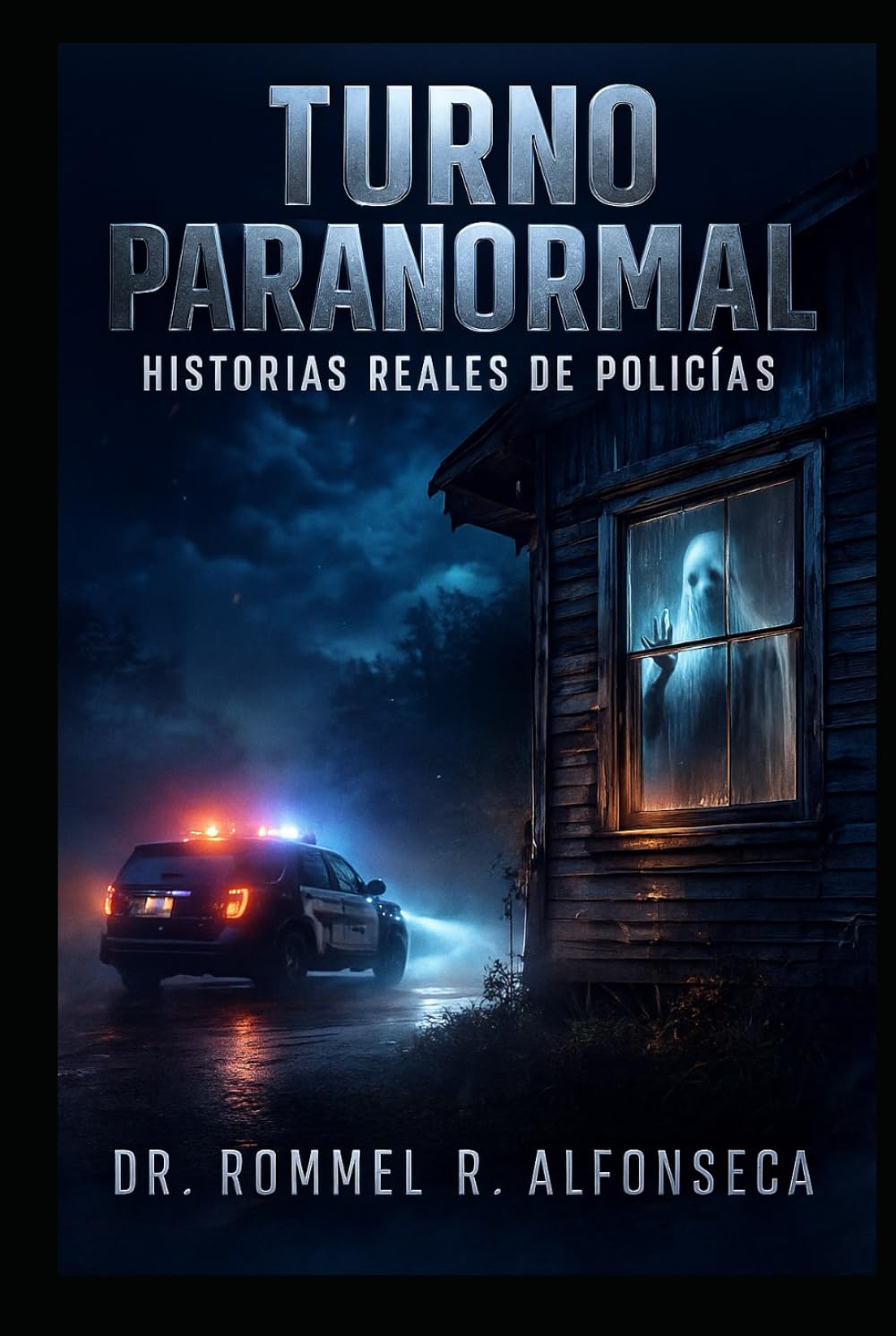 Turno Paranormal: Historias Reales de Policías (Latinoamérica Paranormal)