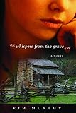 Whispers from the Grave (Whispers from the Grave series Book 1)