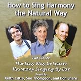 How to Sing Harmony the Natural Way: 2-CD Set