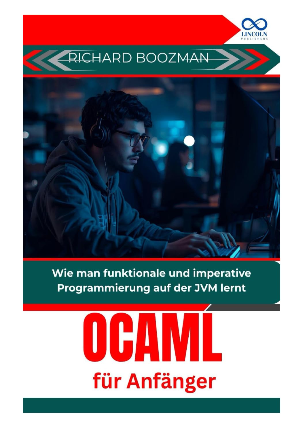 OCaml für Anfänger: Wie man funktionale und imperative Programmierung auf der JVM lernt