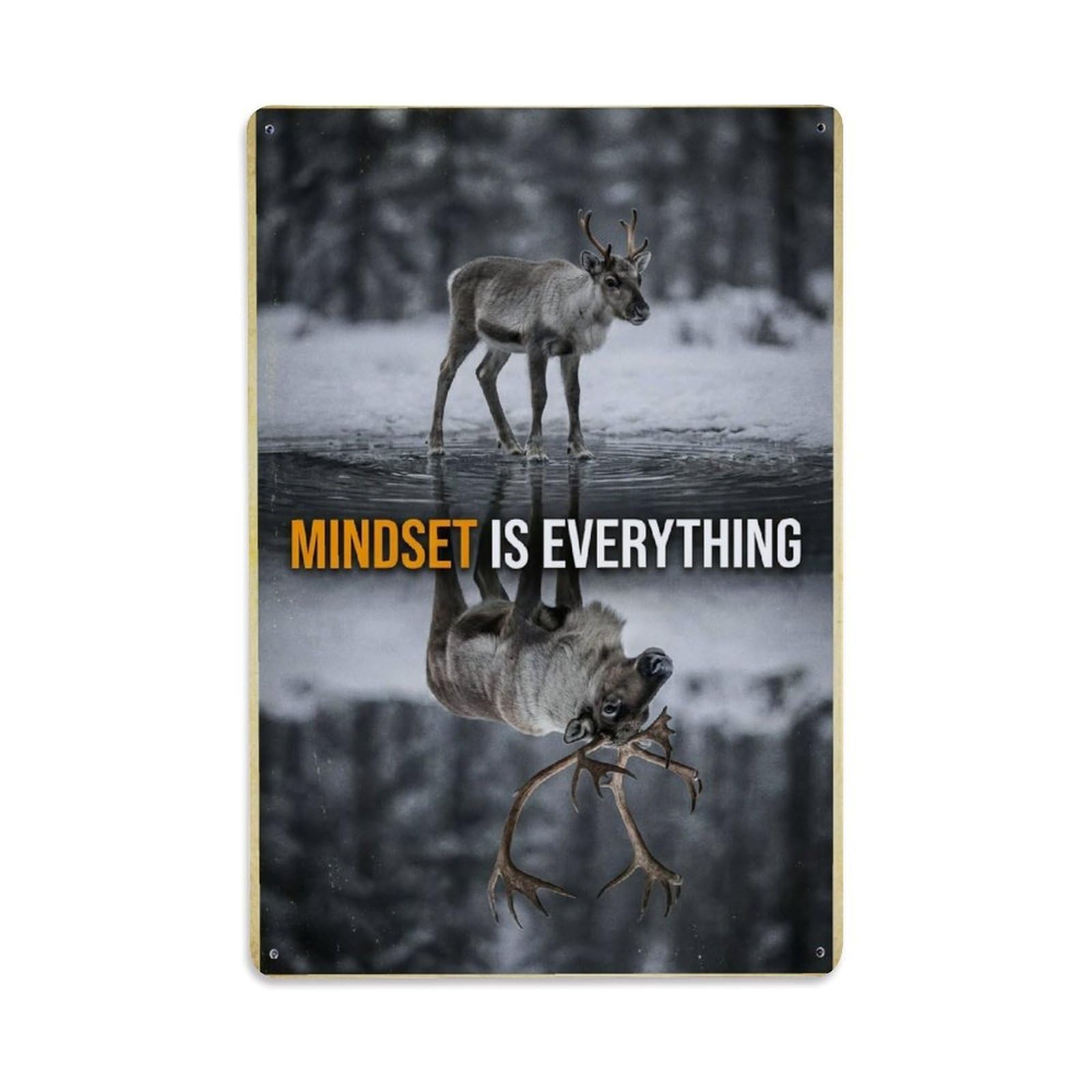 Metal Tin Sign Mindset Is Everything Reindeer Motivation Quote