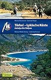  Türkei - Lykische Küste Antalya bis Dalyan: Reisehandbuch mit vielen praktischen Tipps.