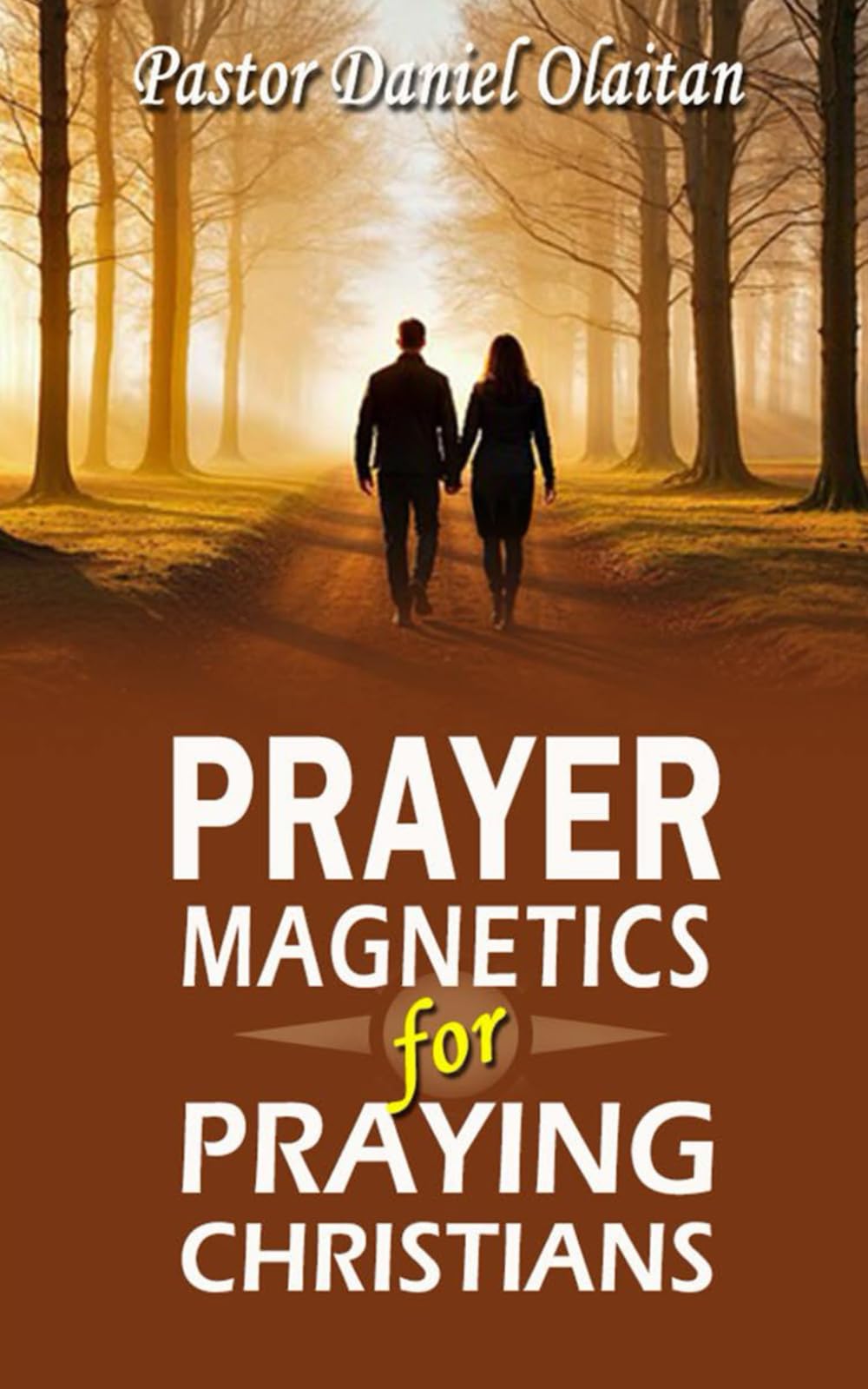 Prayer Magnetics for Praying Christians