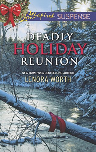 Deadly Holiday Reunion (Love Inspired Suspense)