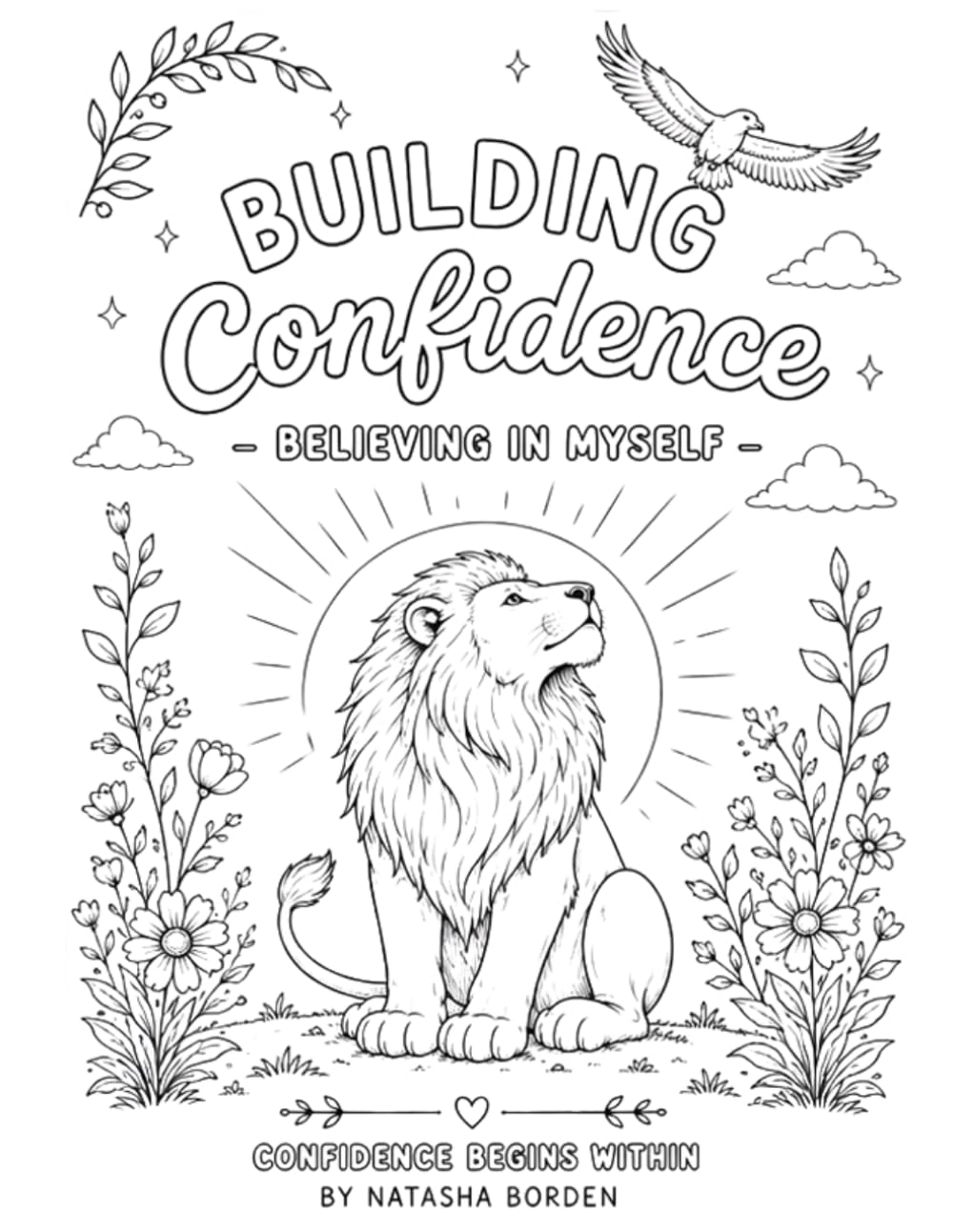 Building Confidence - Believing in Myself