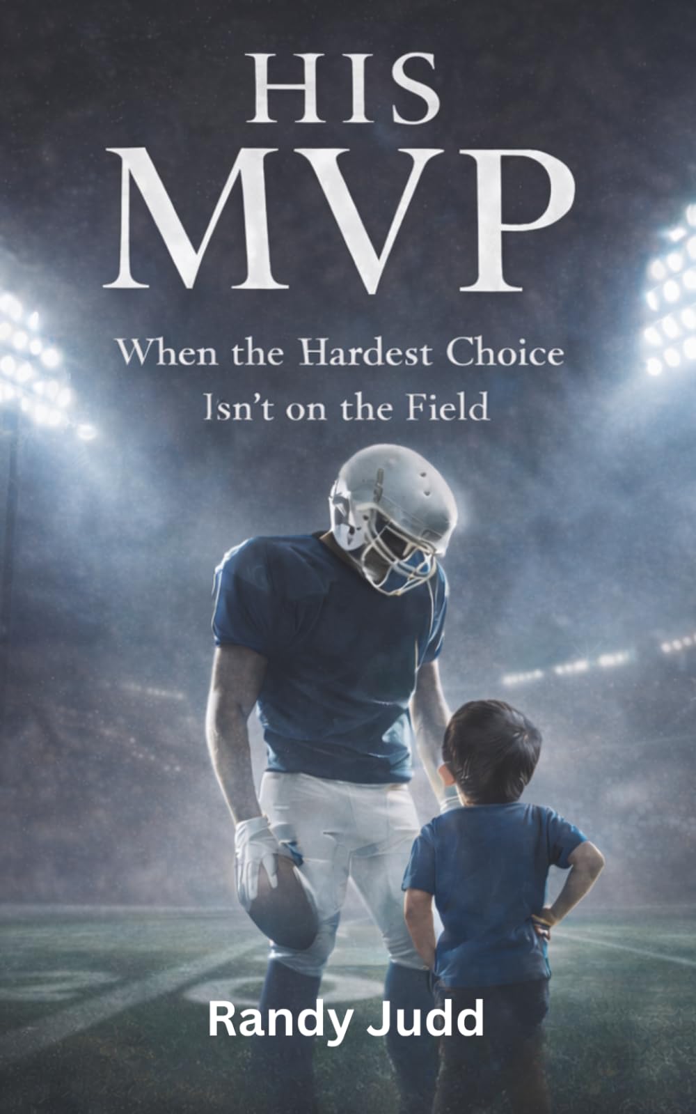 His MVP: When the Hardest Choice Isn't on the Field