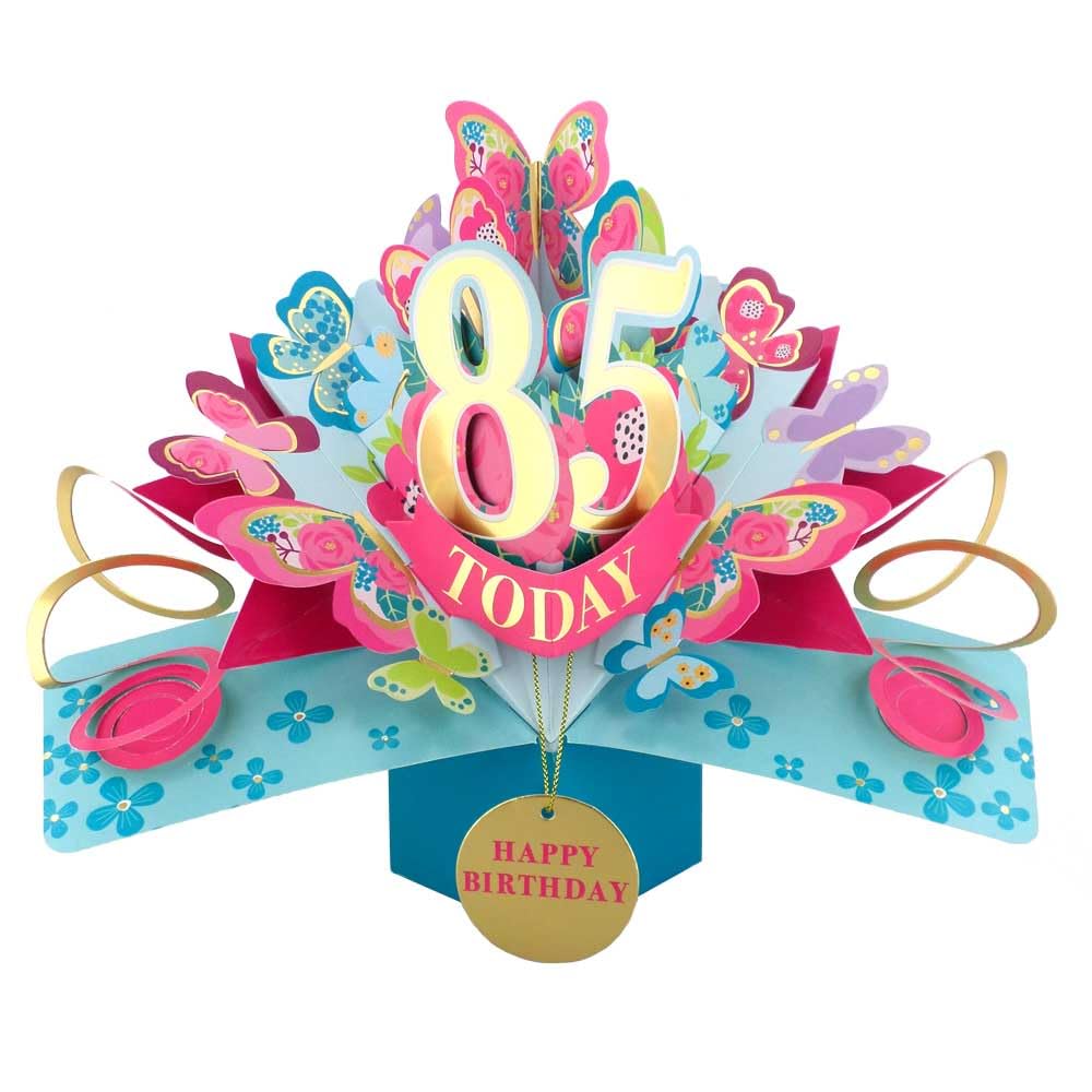 85 Today Happy 85th Birthday Pop-Up Greeting Card Love Kate's Pop Up Cards Her Design POP236MC85