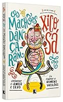 Os Machões Dançaram (Em Portuguese do Brasil) 8501104701 Book Cover