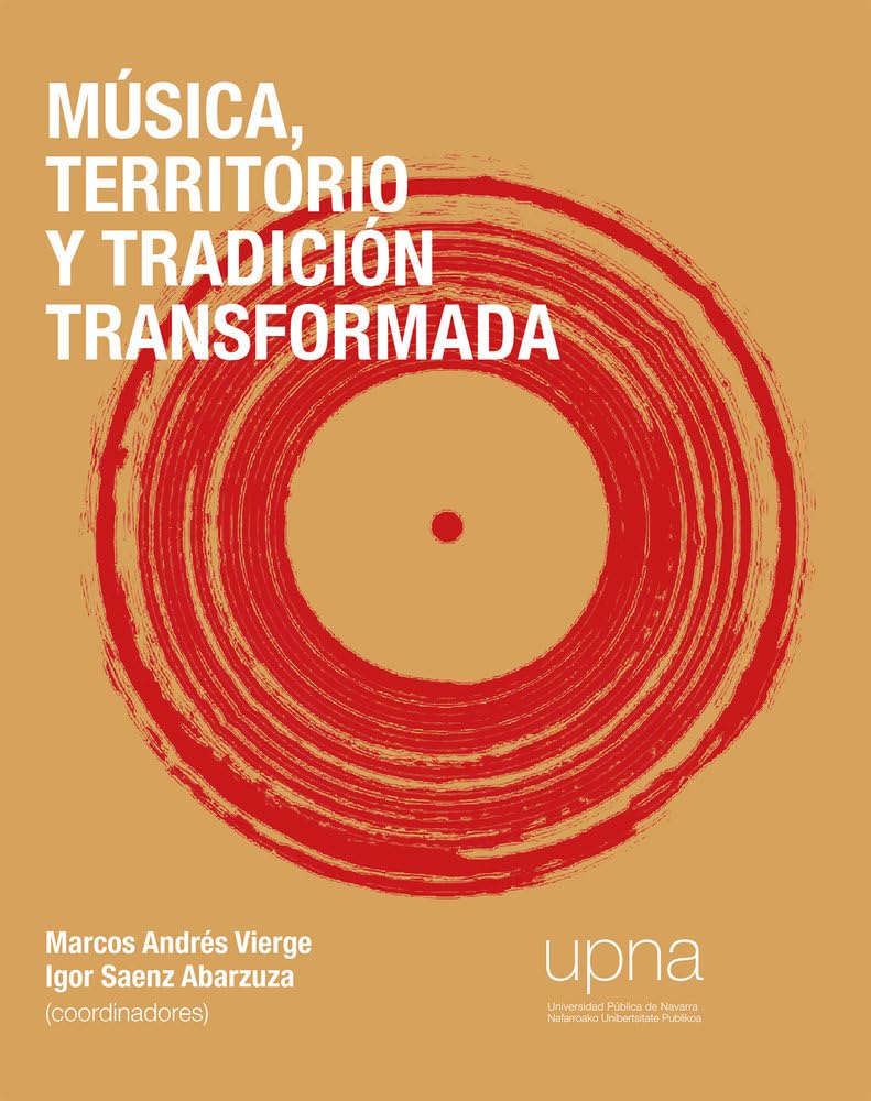 Música, territorio y tradición transformada