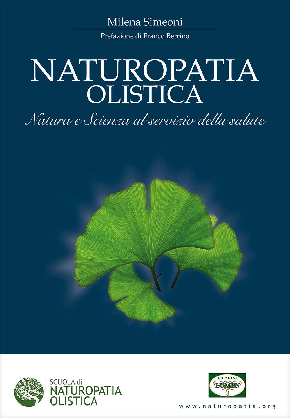 Naturopatia Olistica: Natura e Scienza al servizio della salute