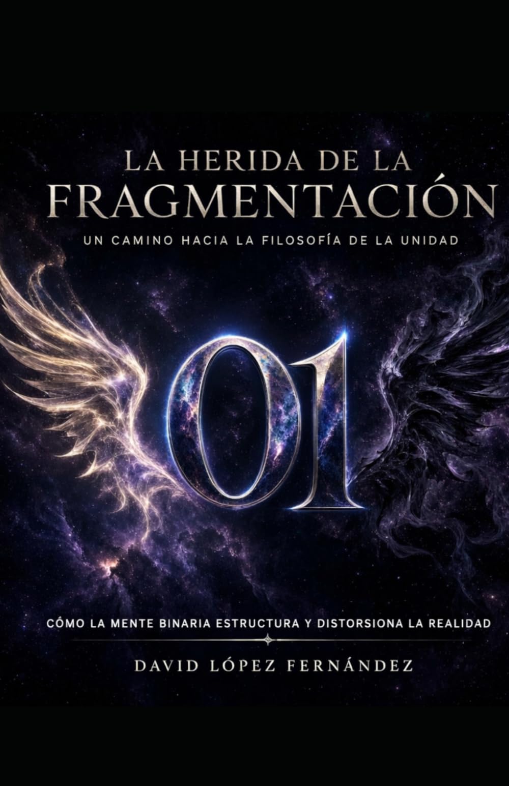 La Herida de la Fragmentación: Un Camino Hacia la Filosofía de la Unidad