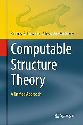 Computable Structure Theory: A Unified Approach-finelybook