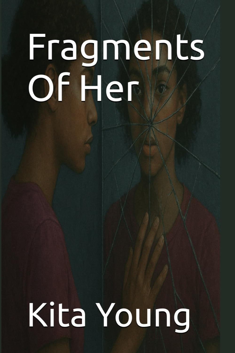 Fragments of Her