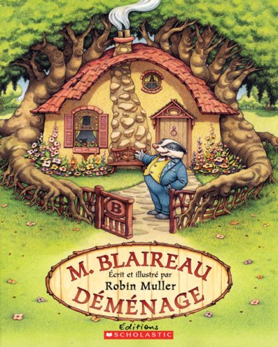 M. Blaireau déménage Muller, Robin