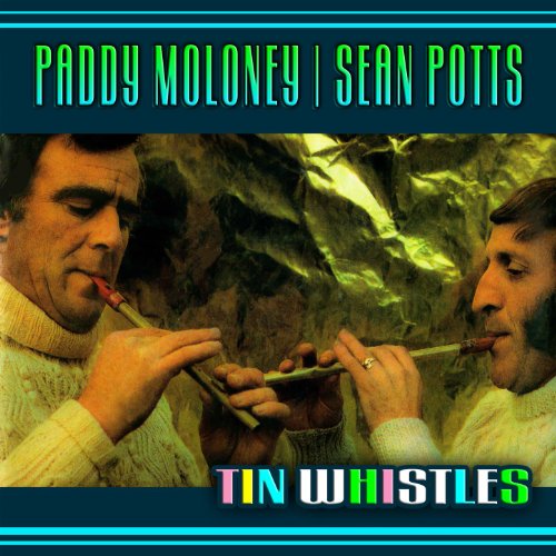 Amazon Music Paddy Maloney & Seán PottsのTin Whistles Amazon.co.jp