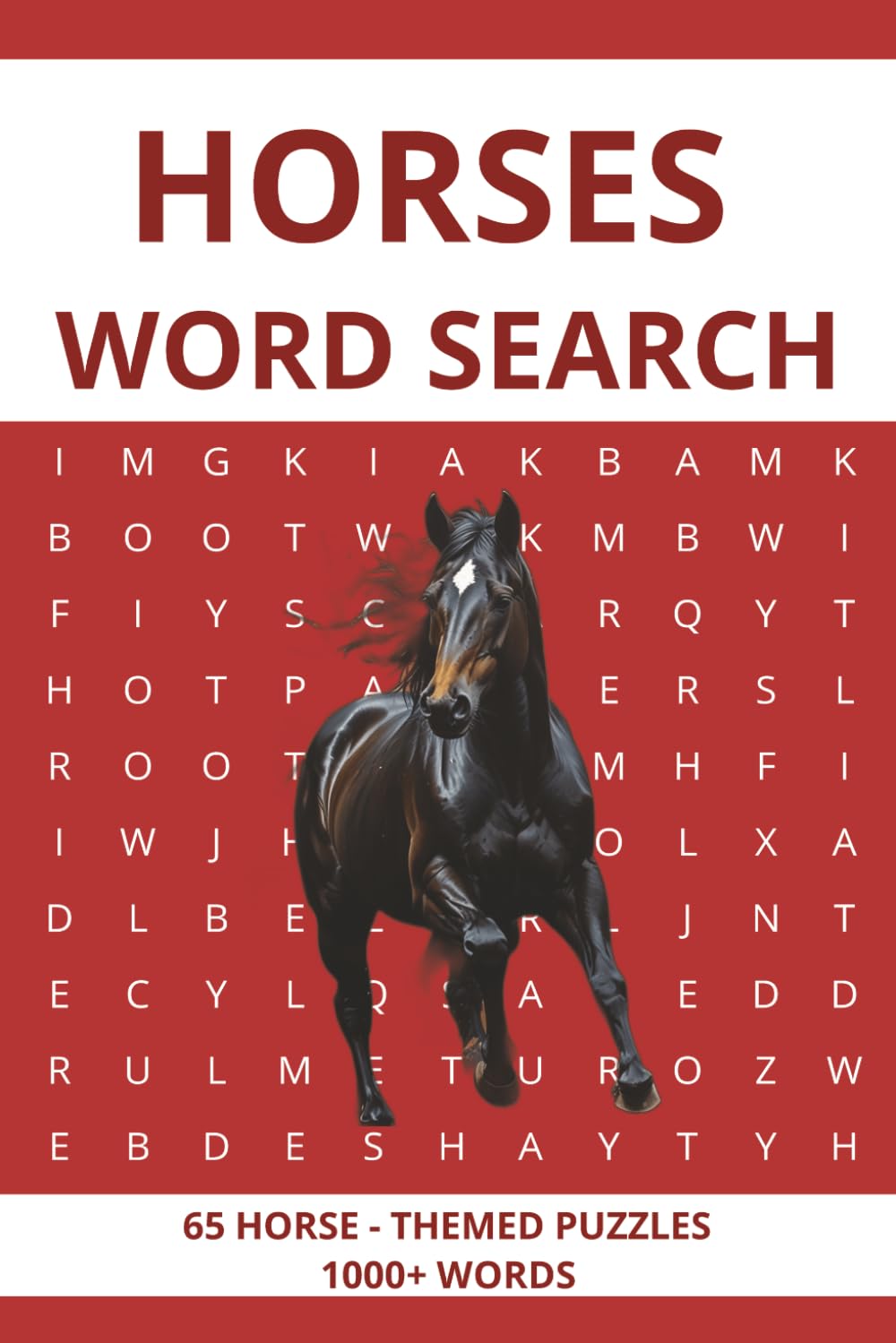 Horses Word Search: Horses Word Search Puzzle Book: Word Searches With Easy Read Print about Horses, Horseback Riding, Racing, Caring and More | 6x9 ... ... Gift for Vacation, Holidays and Free Time