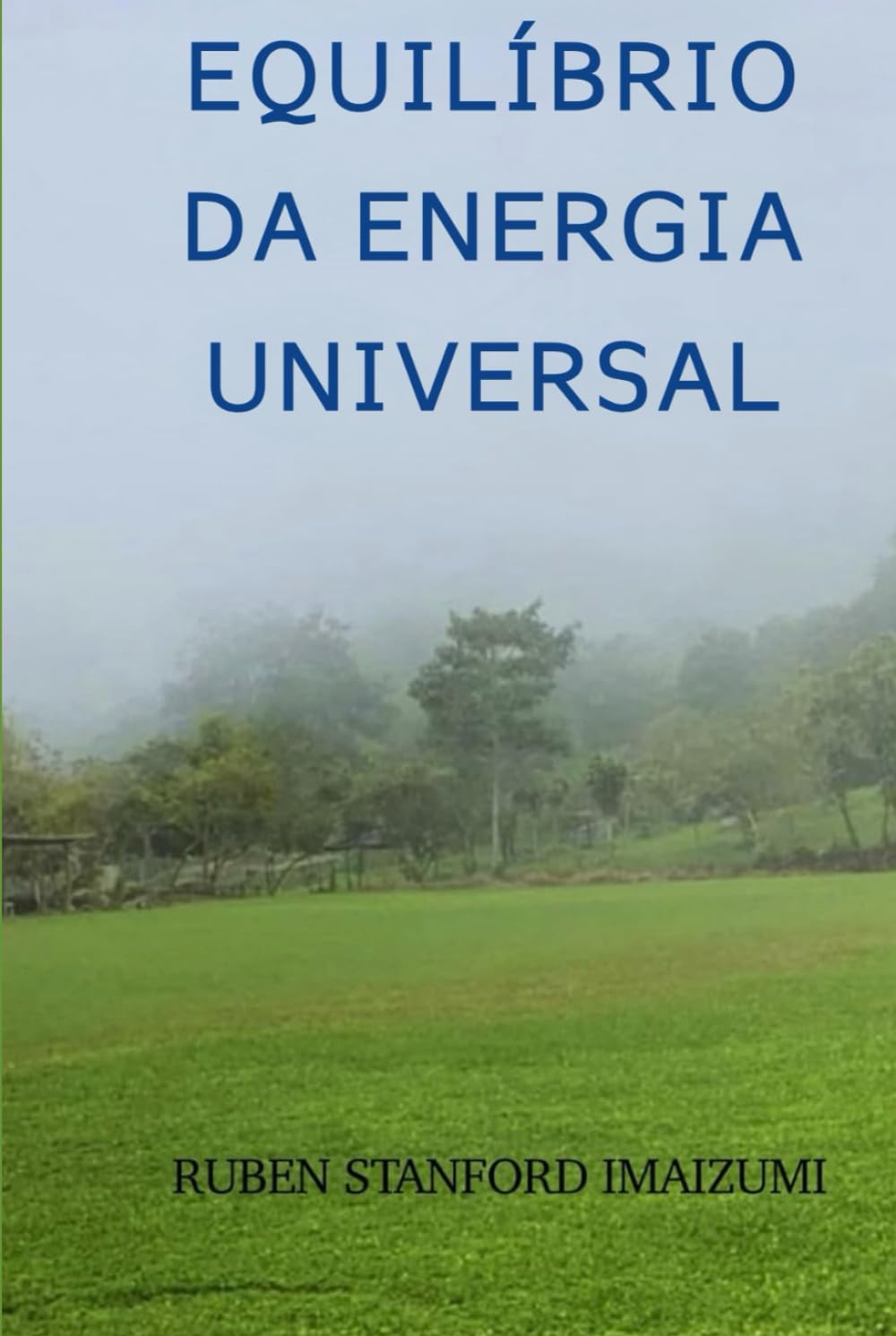 Equilíbrio da Energia Universal