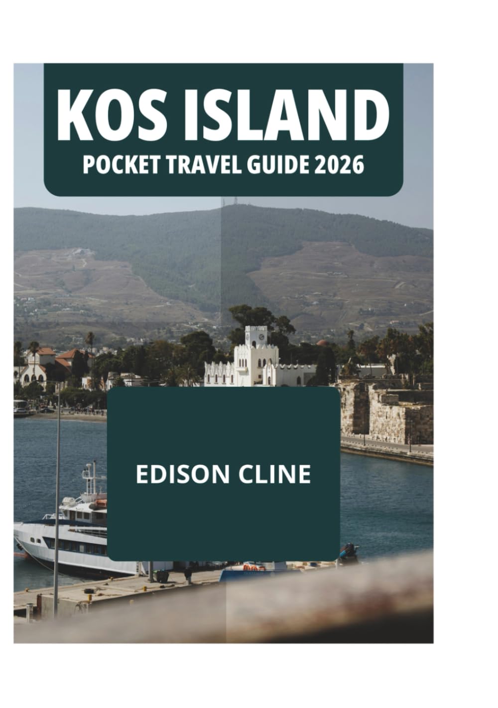 KOS ISLAND POCKET TRAVEL GUIDE 2026