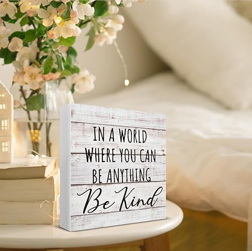 Miniatura 7 de Letrero de madera con texto en inglés "In a World Where You Can Be Anything Be Anything Be Kind", decoración de escritorio, con cita inspiradora,