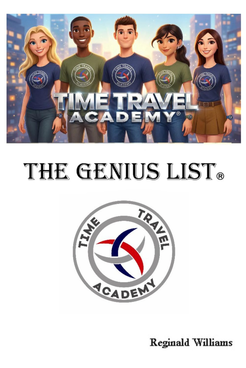 Time Travel Academy: The Genius List