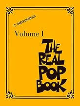 The Real Pop Book - Volume 1 C Instruments 200+ Popular Songs for Piano Guitar and Voice Fake Book with Comb Binding for Easy Use Hal Leonard