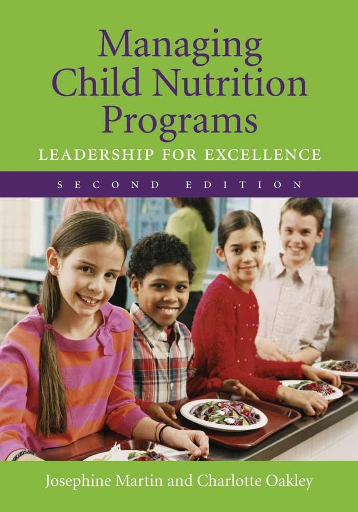 MartinManaging Child Nutrition Programs; Leadership for Excellence 2E