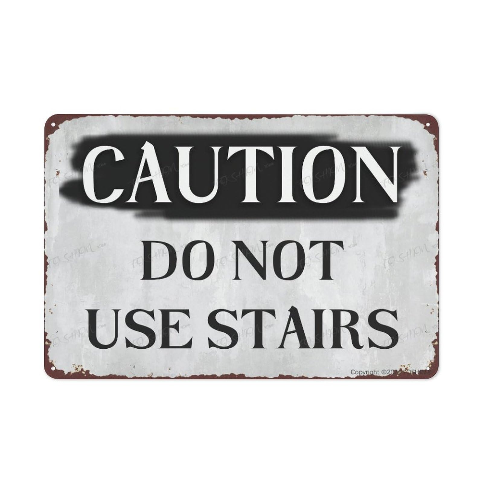 Metal Aluminum Sign Caution Do Not Use Stairs Sign Vintage Metal Sign 12"X8" Aluminum Warning Signs For Property Business Yard House Office
