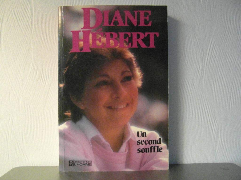 Second souffle -un Hebert, Diane
