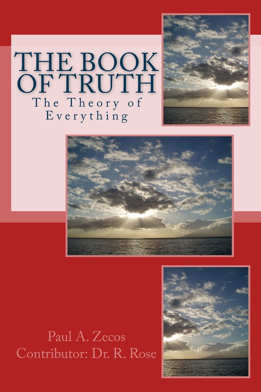 The Book of Truth: The Theory of Everything
