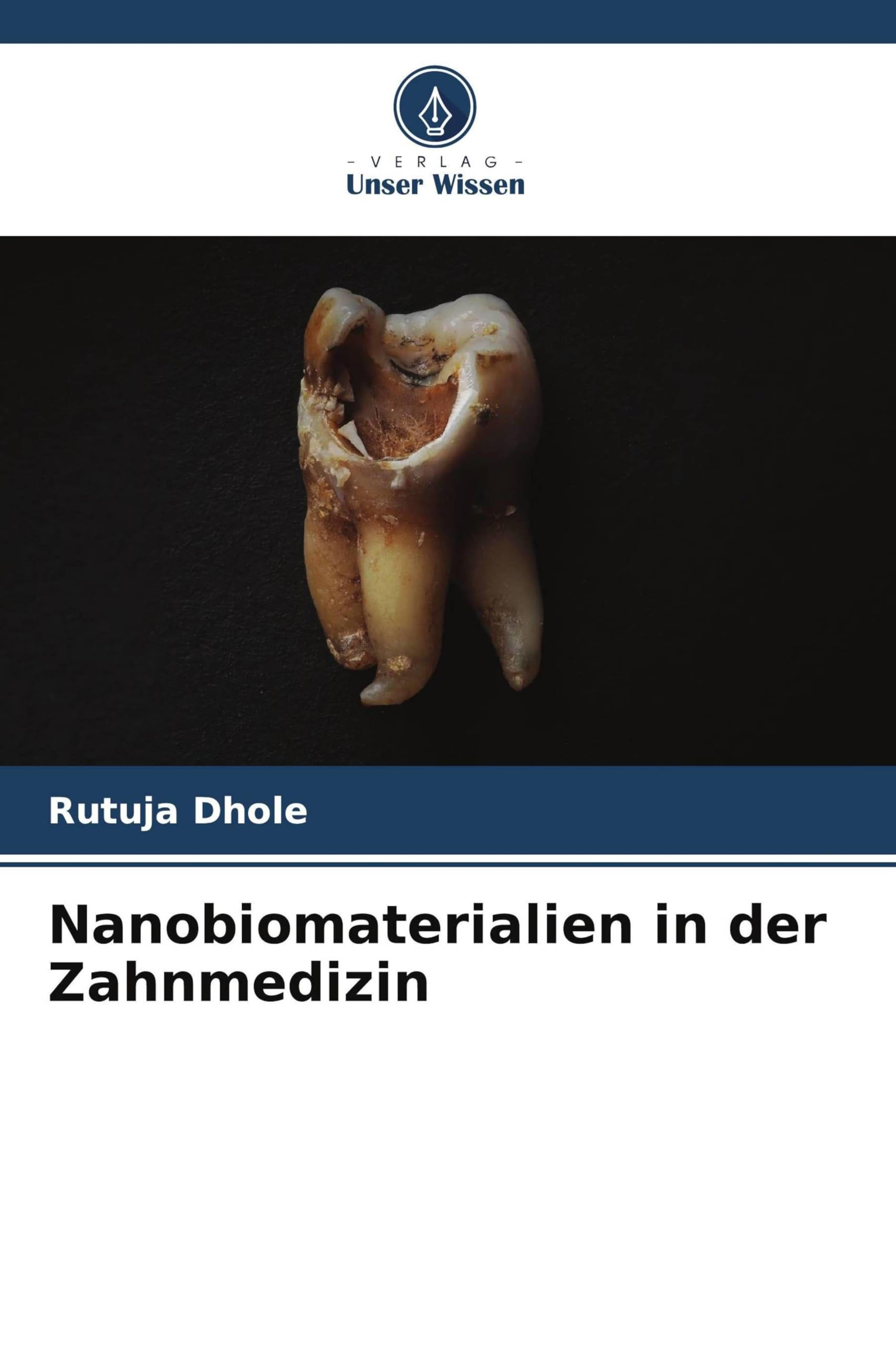 Nanobiomaterialien in der Zahnmedizin
