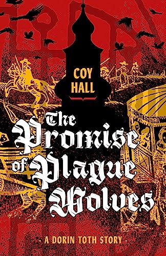 Cover of The Promise of Plague Wolves