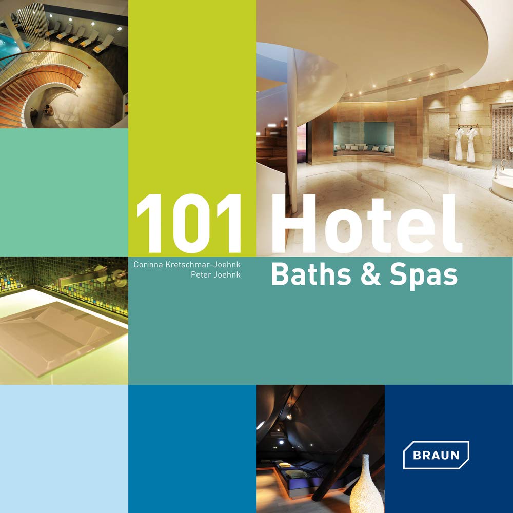 Thames & Hudson 101 Hotel Baths Spas