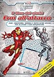  Il libro dei giochi. Eroi all\'attacco. Avengers assemble. Ediz. illustrata