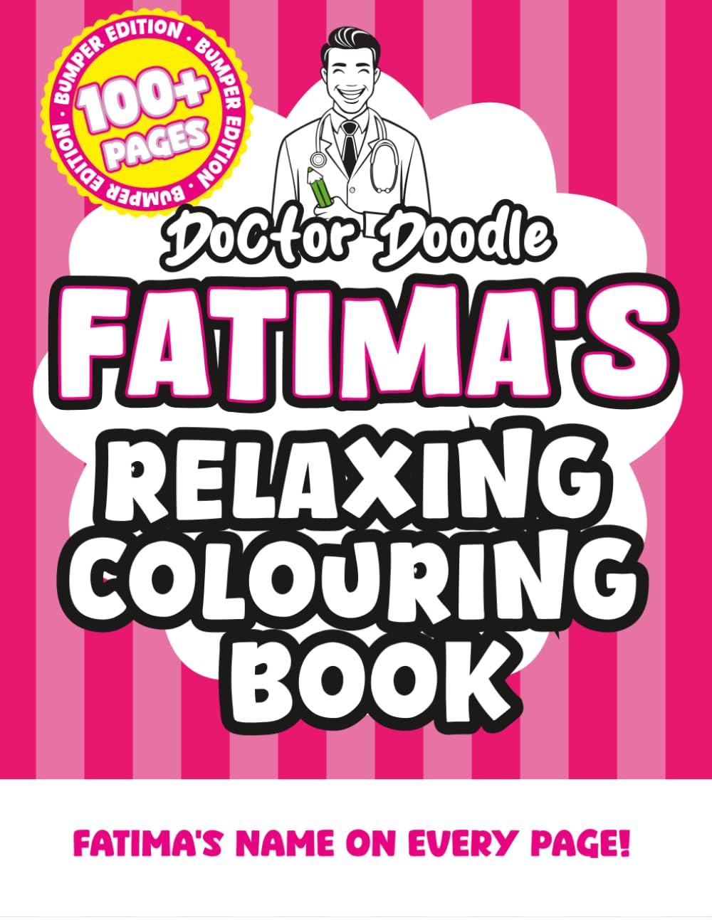 Fatima's Relaxing Colouring Book: Relaxing Patterns and Illustrations for All Ages (Relaxing personalised colouring books)