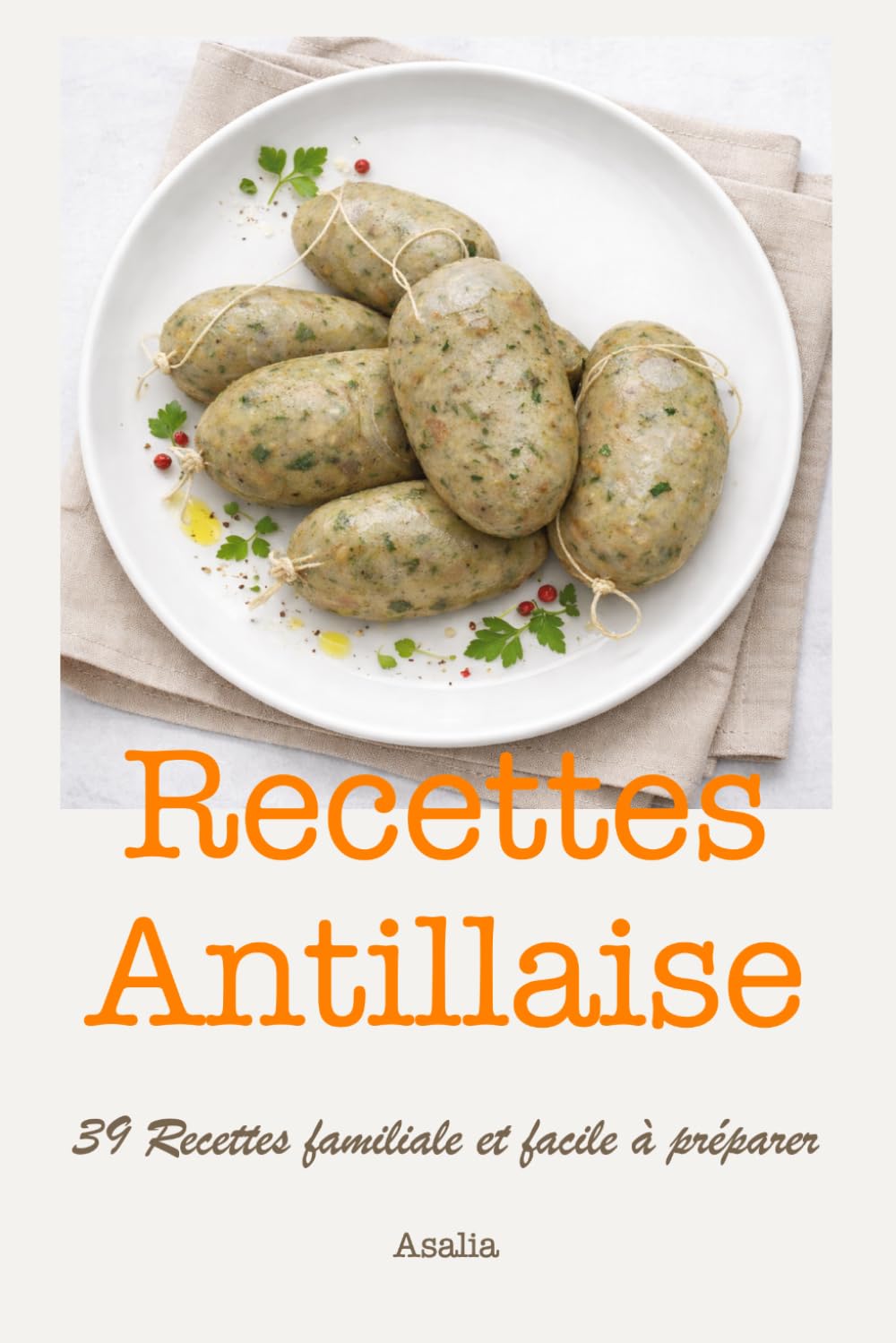 Recette Antillaise : Les recettes Créole facile à réaliser et familiale