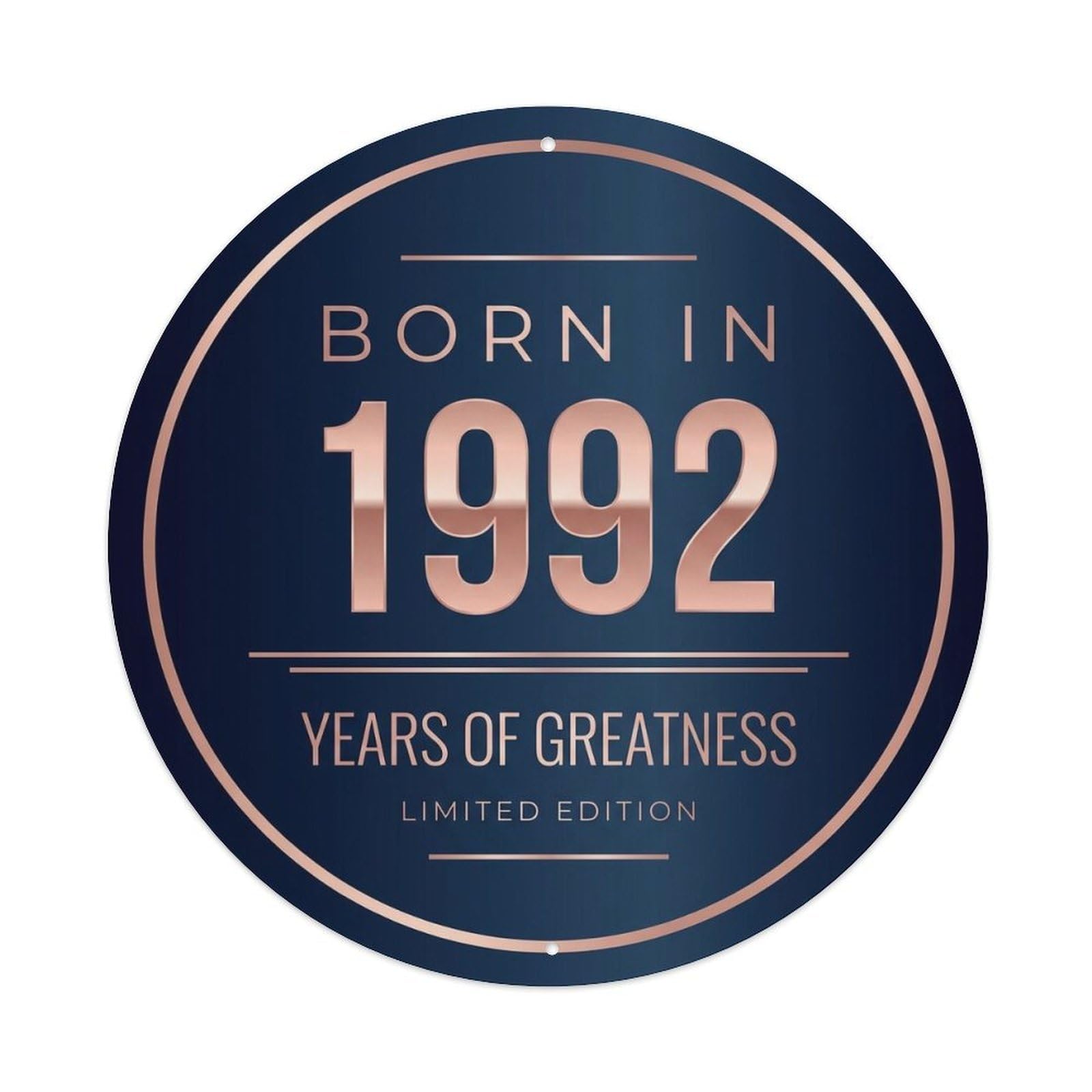 Born In 1992 Years Of Greatness Year-Themed Birthday Gift Metal Tin Sign