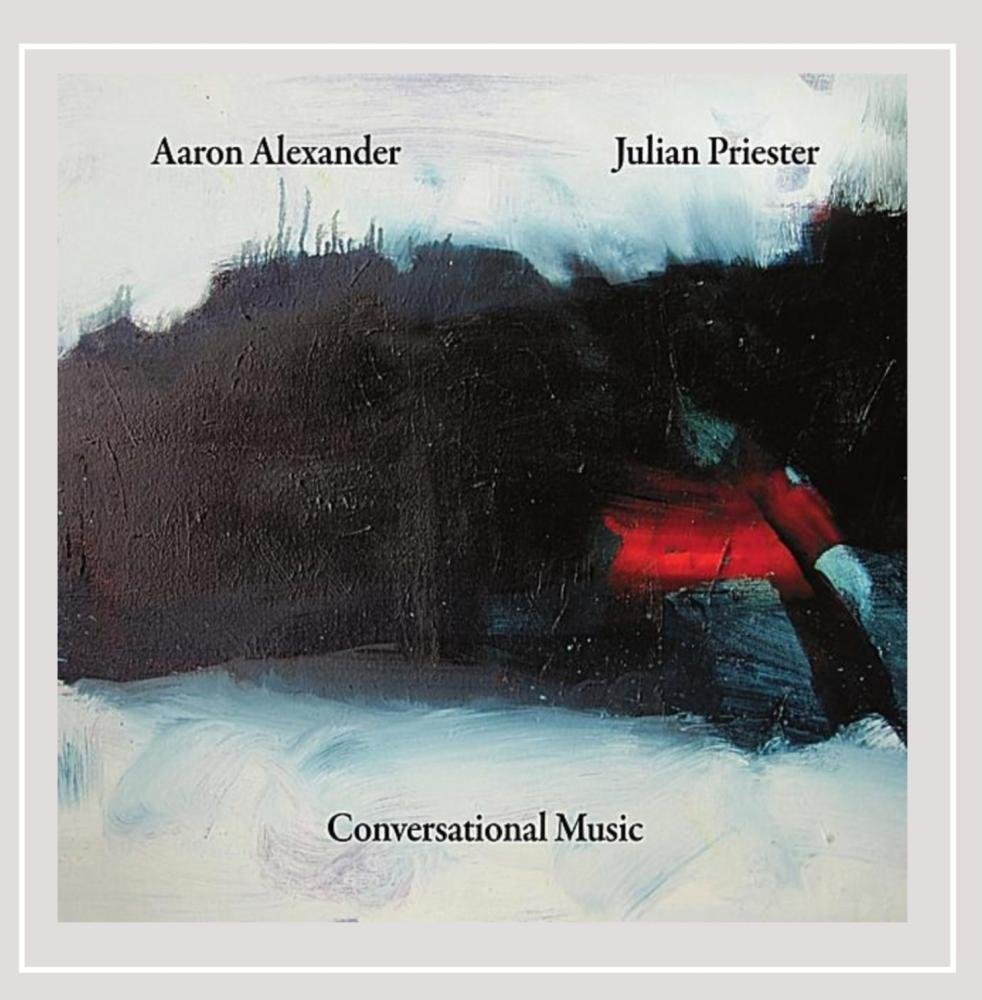 Conversational Music [Audio CD] Priester, Aaron Alexander-Julian and Julian Priester