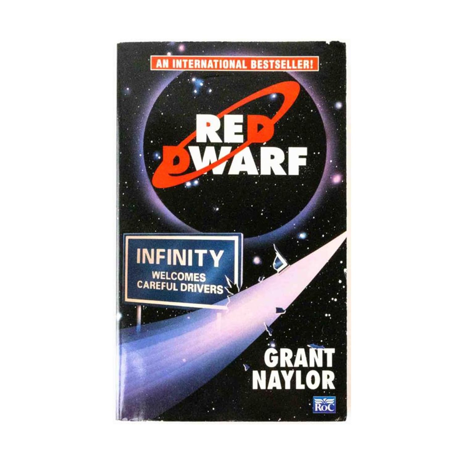 Buy Red Dwarf: Infinity Welcomes Careful Drivers — BookShops.in