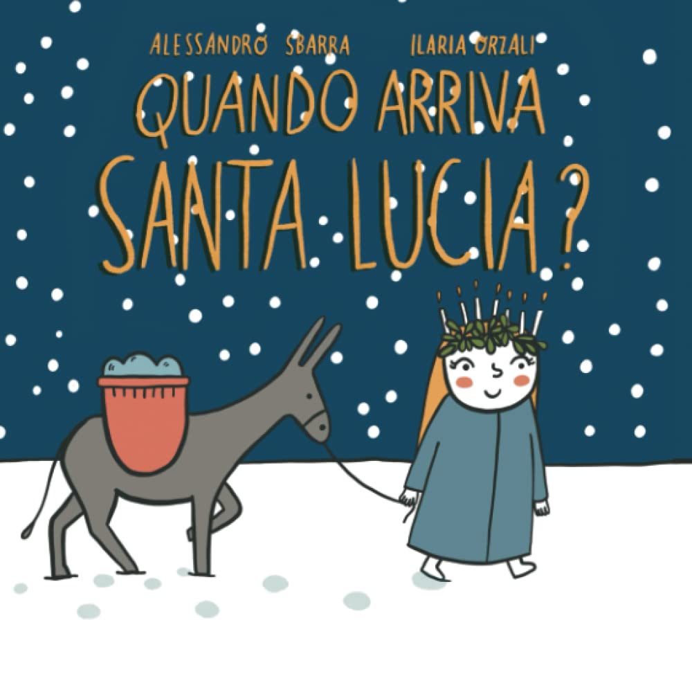 Quando arriva Santa Lucia?
