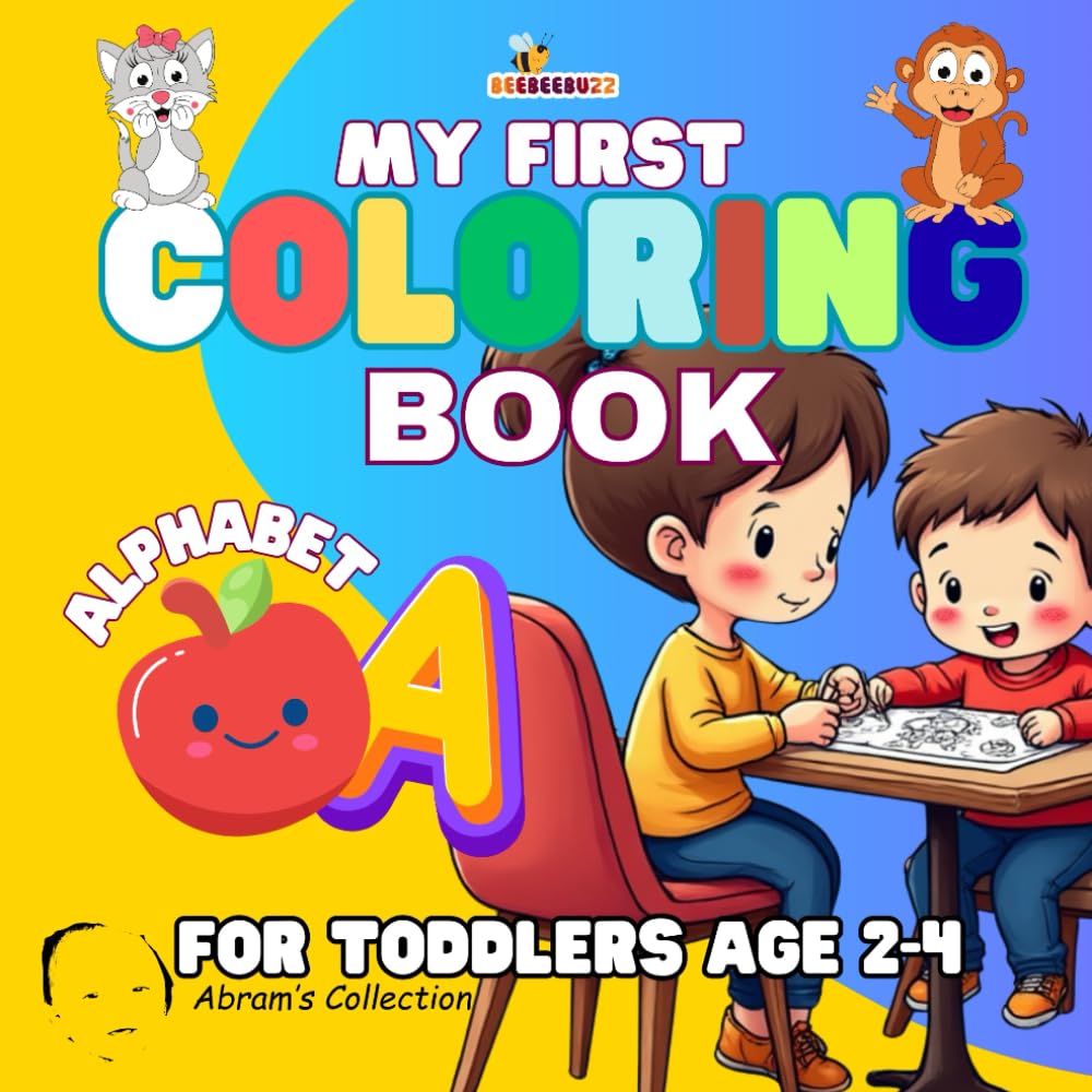 Toddlers Coloring Book: My First Coloring Book Ages 2-4