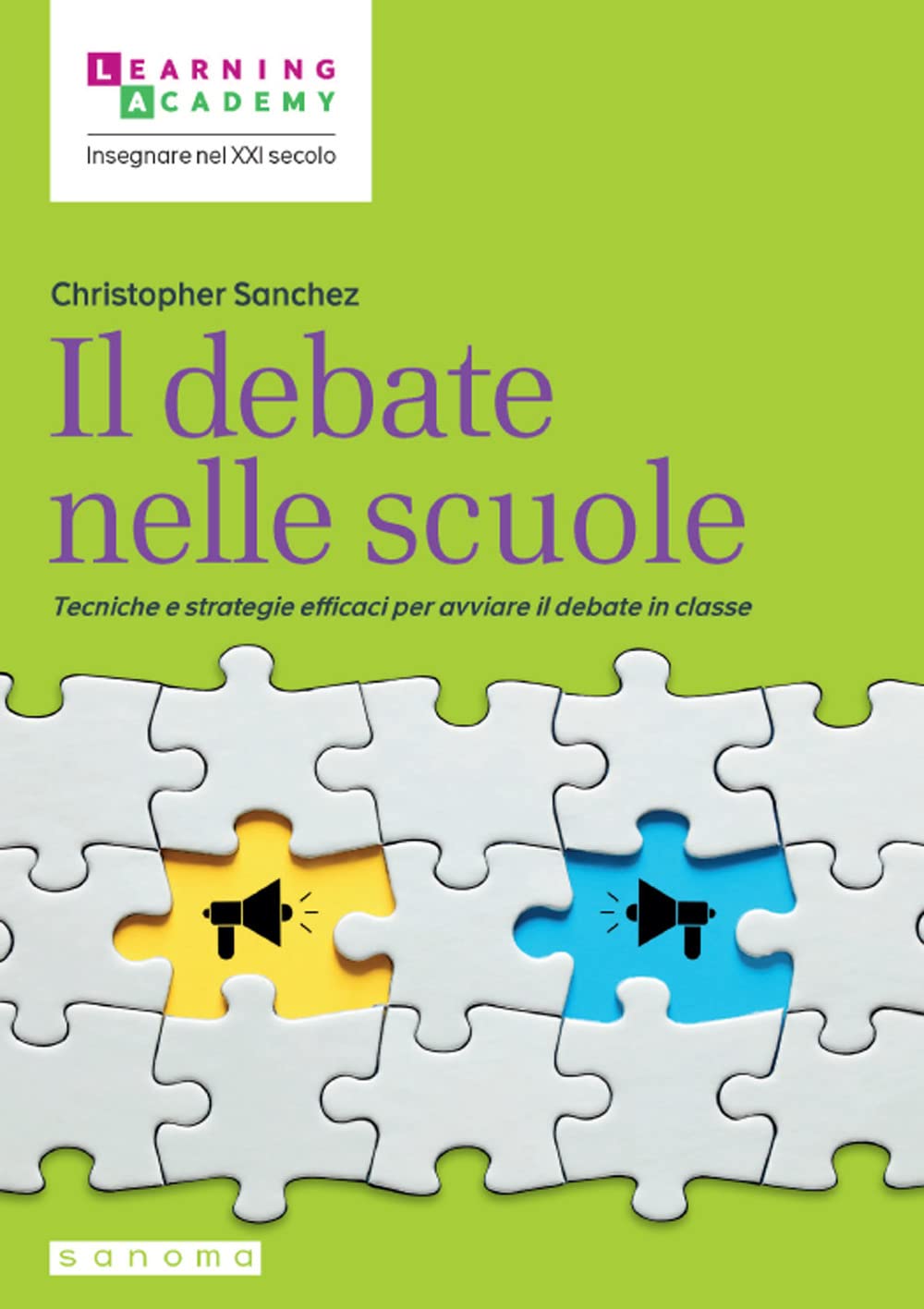 Il Debate Nelle Scuole. Tecniche E Strategie Efficaci Per Avviare Il Debate In Classe - 4