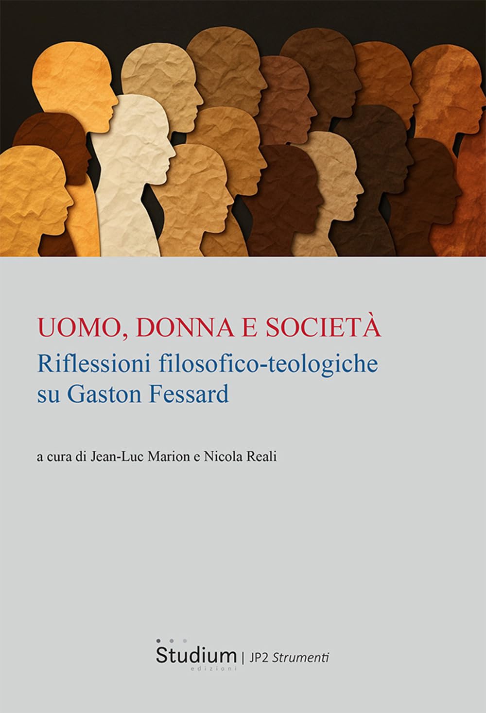 Uomo, Donna E Società. Riflessioni Filosofico-Teologiche Su Gaston Fessard - 4