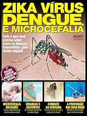 Capa de Zika Vírus, Dengue e Microcefalia: Tudo o que você precisa saber sobre as doenças transmitidas pelo Aedes aegypti (Mundo Em Foco - Atualidades)