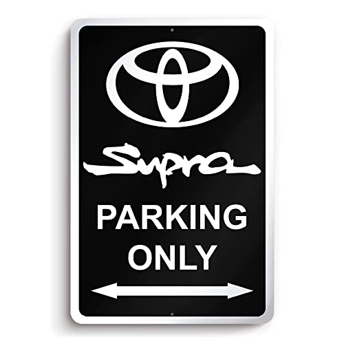 Parking Only Sign for Supra - 8x12 Aluminum Supra Garage Gifts for Men