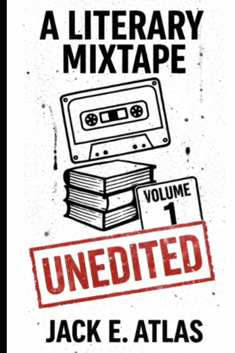 A Literary Mixtape: Volume 1