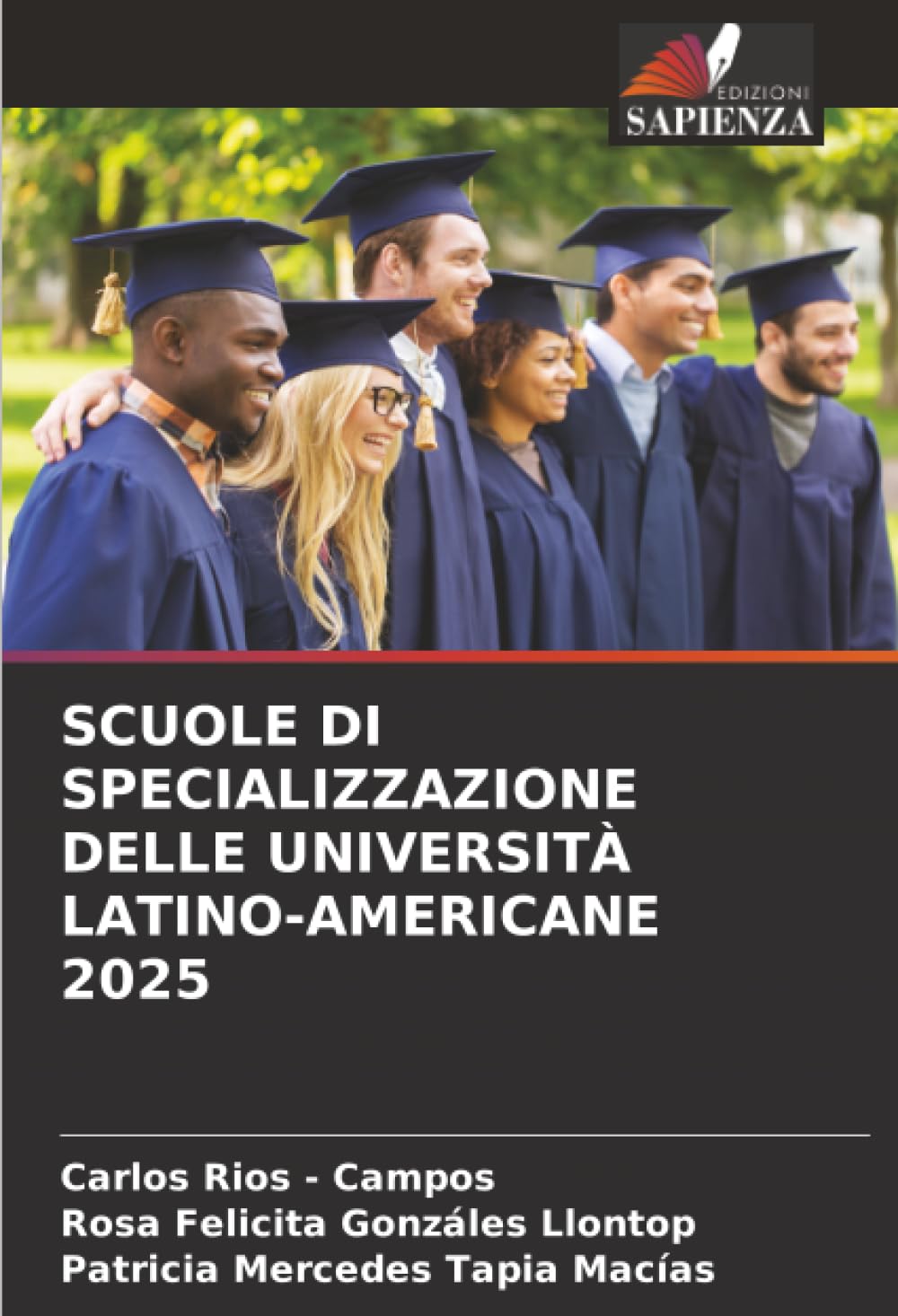 SCUOLE DI SPECIALIZZAZIONE DELLE UNIVERSITÀ LATINO-AMERICANE 2025