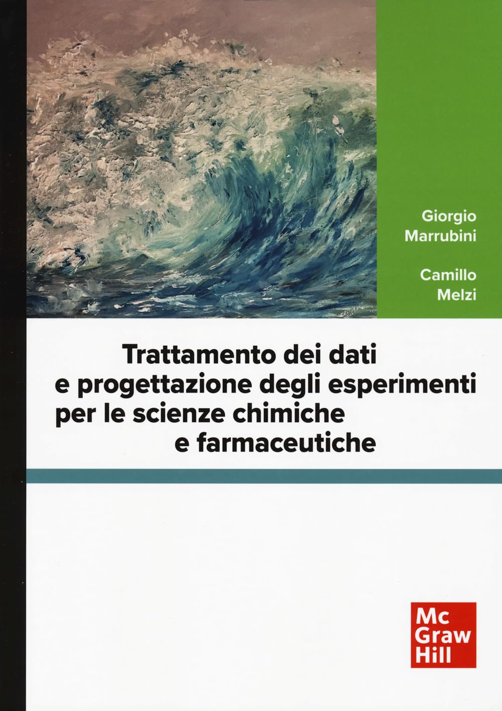Trattamento Dei Dati E Progettazione Degli Esperimenti Per Le Scienze Chimiche E Farmaceutiche. Con Software Di Simulazione - 4