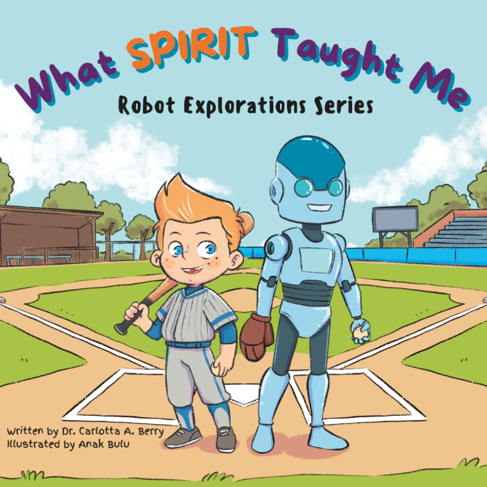What Spirit Taught Me: Robot Explorations Series