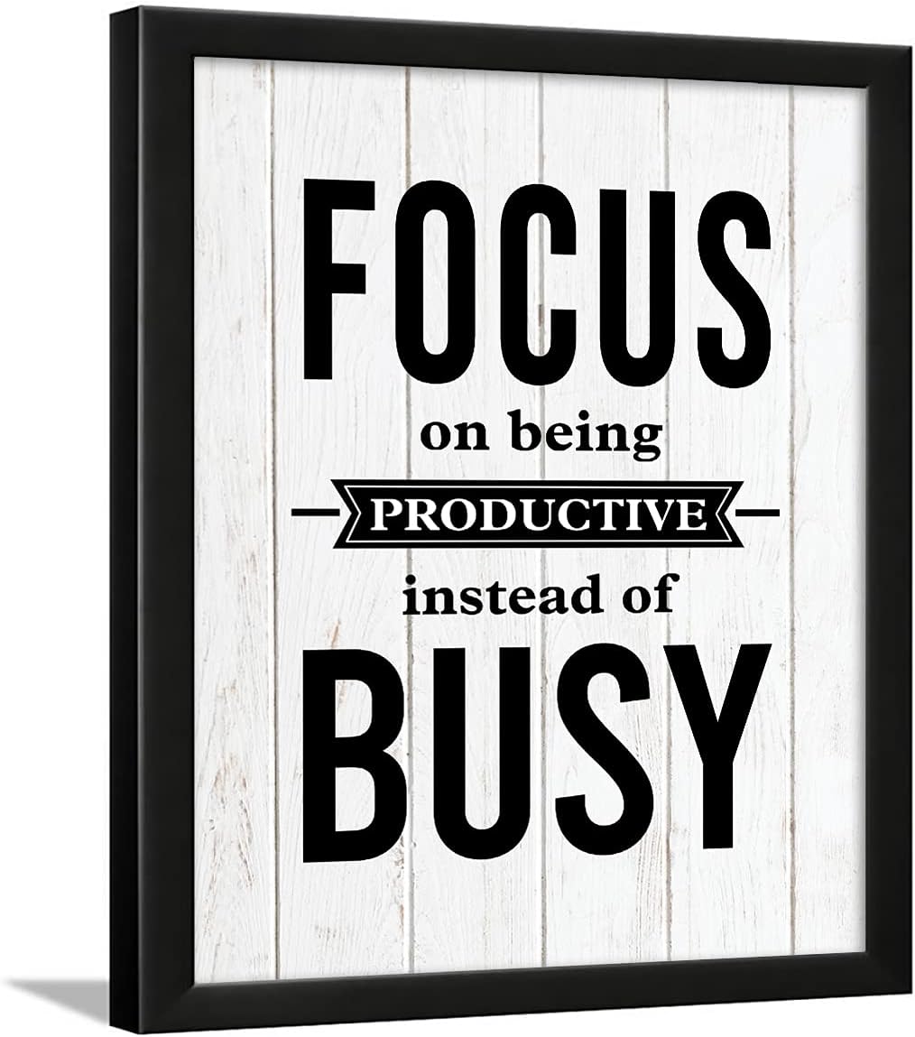 Chaka Chaundh - Office Quotes Frames - Motivational Quotes Wall Frames for Office - Focus Business Quotes Wall Frame - Office quotes wall poster - (13.6 X 10.6 Inches) (Focus on being productive - White)